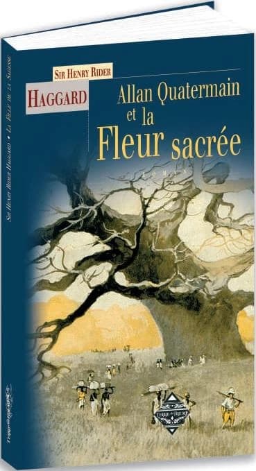 Allan Quatermain & la fleur sacrée