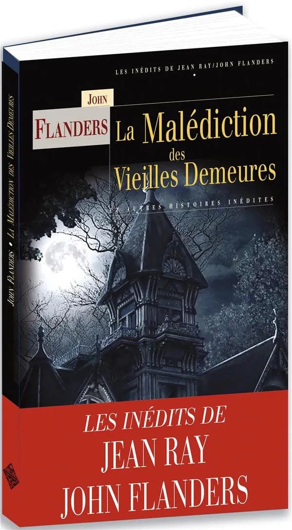 LA MALEDICTION DES VIEILLES DEMEURES