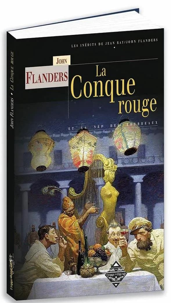 La conque rouge ; suivi par La nef des bourreaux : roman