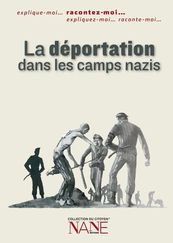 La déportation dans les camps nazis (5e éd.) texte, Agnès Triebel... ; préface de Marie-José Chombart de Lauwe,...