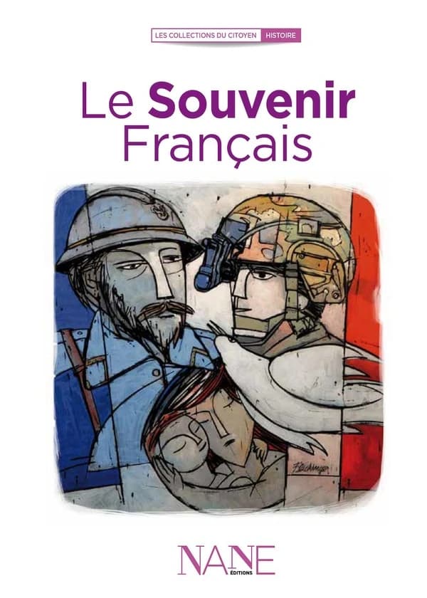 Le Souvenir français (3e éd.) [Souvenir français] ; [rédigé par Serge Barcellini]