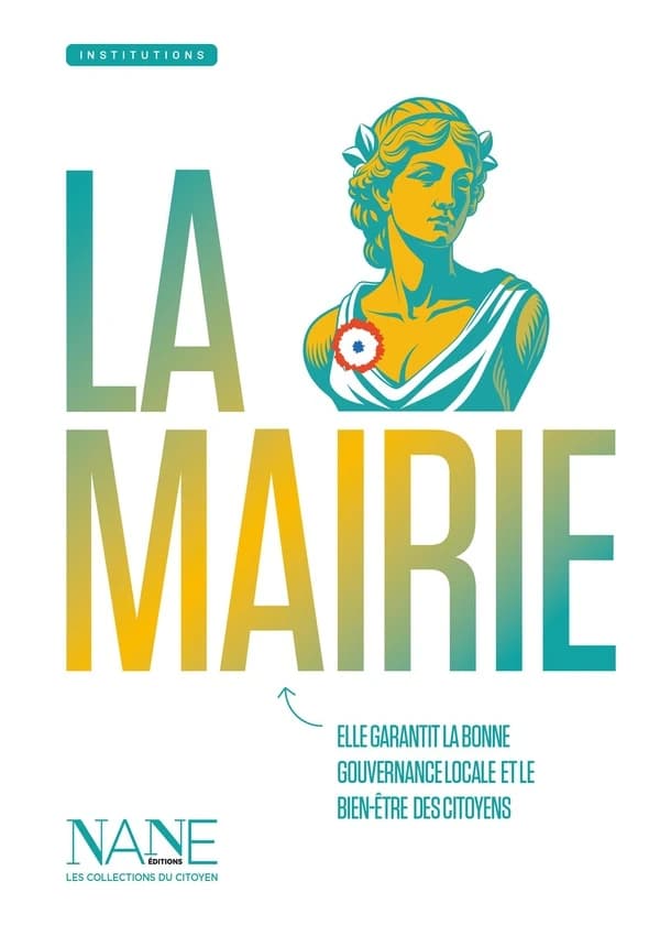 La mairie (8e éd.) texte de Marina Bellot ; [illustrations Les 5 sur 5]