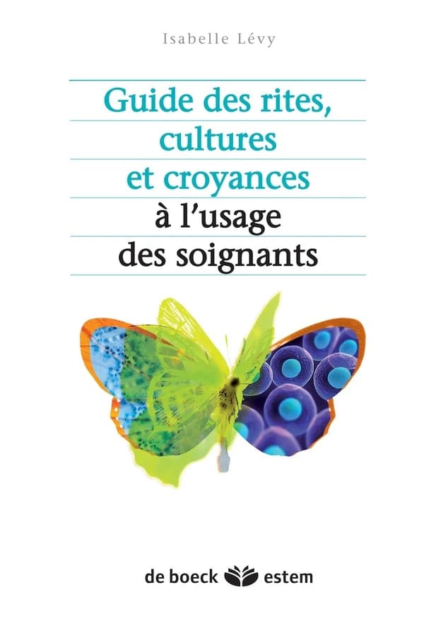 Guides pratique des rites, cultures et religion à l'usage des soignants