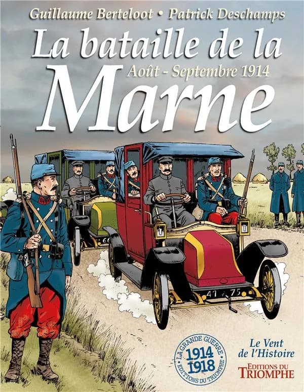 La bataille de la Marne : août-septembre 1914