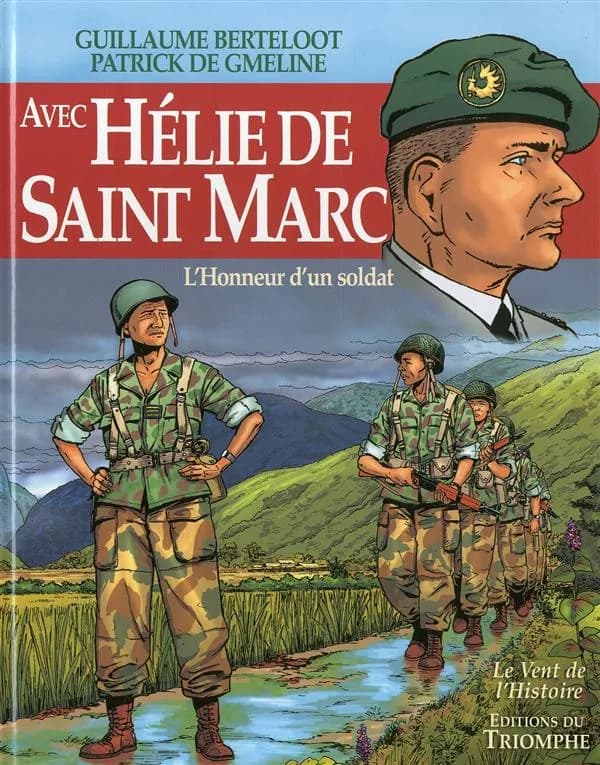 Avec Hélie de Saint Marc : l'honneur d'un soldat