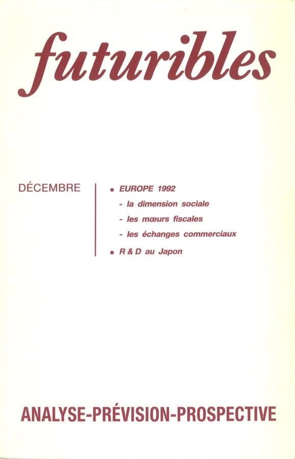 Futuribles 127, décembre 1988. Europe 1992 : R & D au Japon