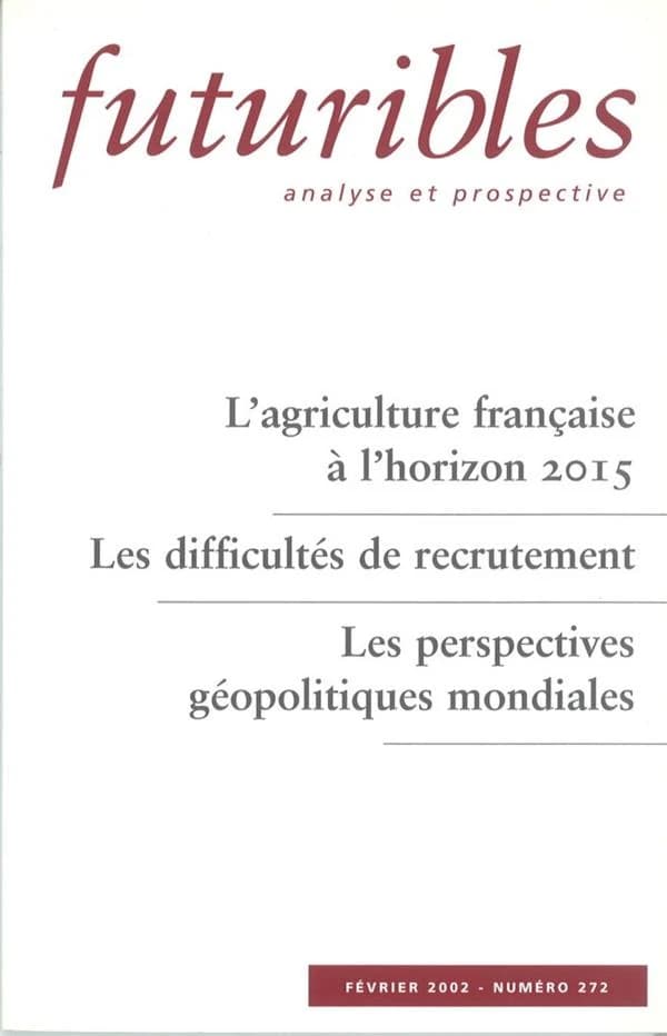L'AGRICULTURE FRANCAISE A L'HORIZON 2015
