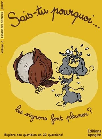 Sais-tu pourquoi les oignons font pleurer ?