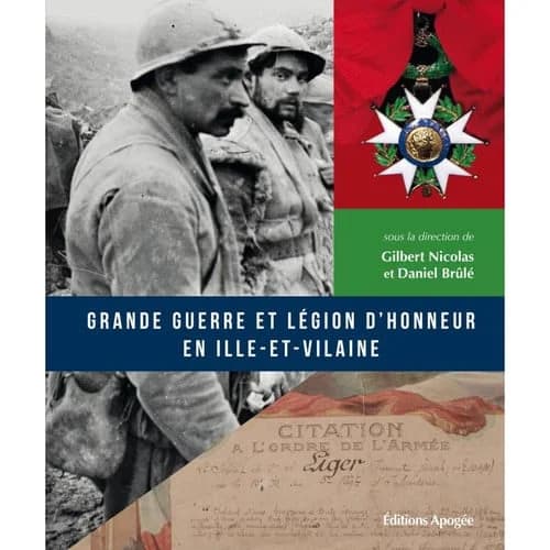Grande guerre et légion d'honneur en Ille-et-Vilaine