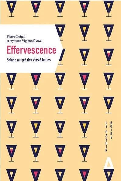 Effervescence : balade au gré des vins à bulles