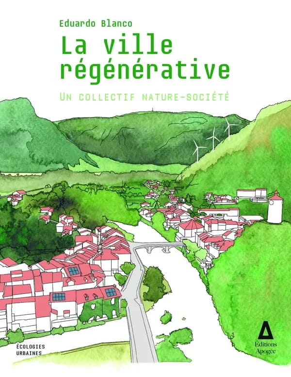 La ville régénérative : un collectif nature-société