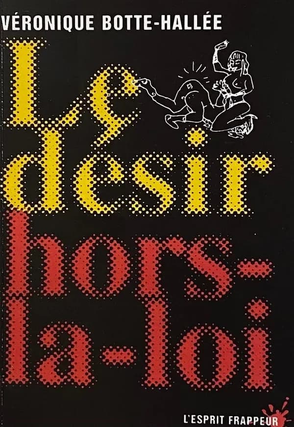 Le désir hors-la-loi : le puritanisme nouveau est arrivé