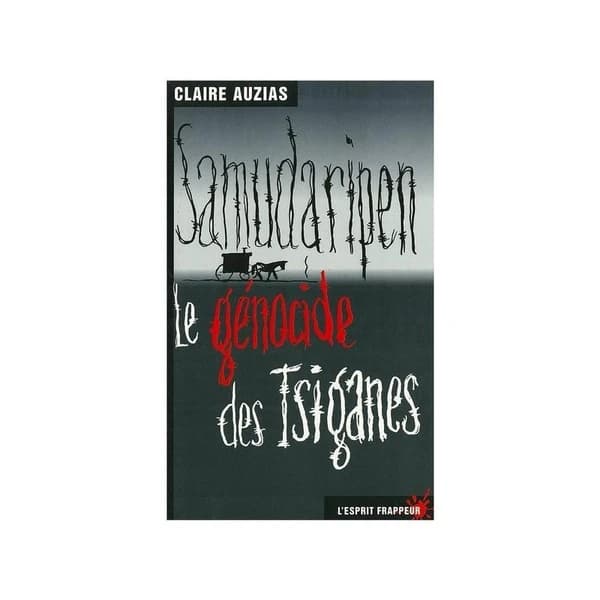 Samudaripen, le génocide des Tsiganes