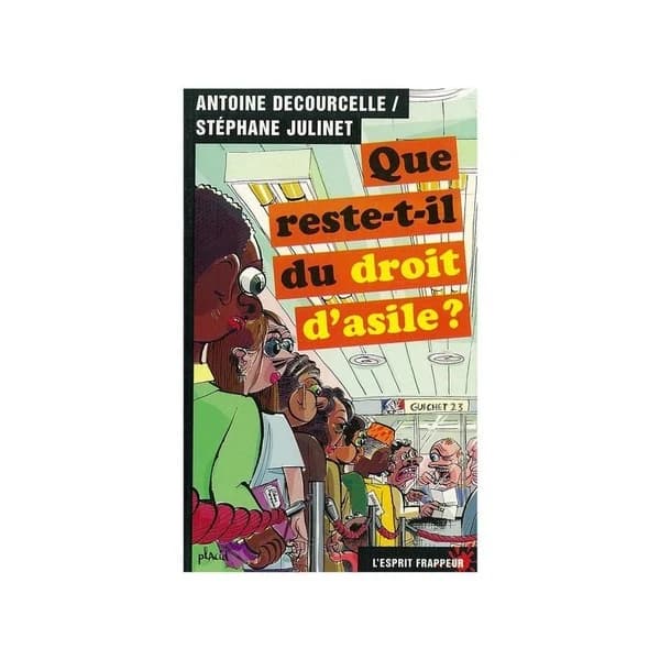 Que reste t-il du droit d'asile ?