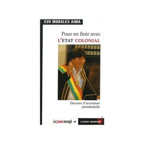 Pour en finir avec l'État colonial : discours d'investiture présidentielle