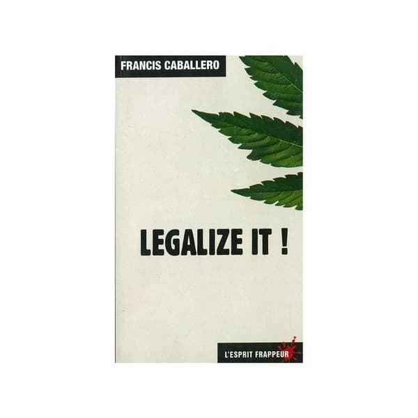 Legalize it !
