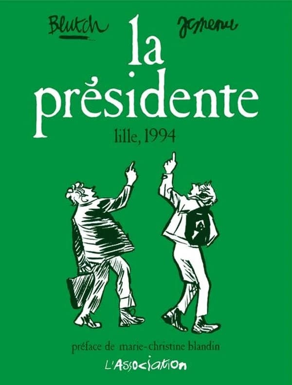 La présidente : Lille, 1994