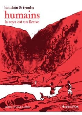 Humains : la Roya est un fleuve