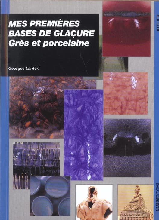 Mes premières bases de glaçure : grès et porcelaine