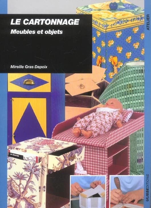 Le cartonnage : meubles et objets