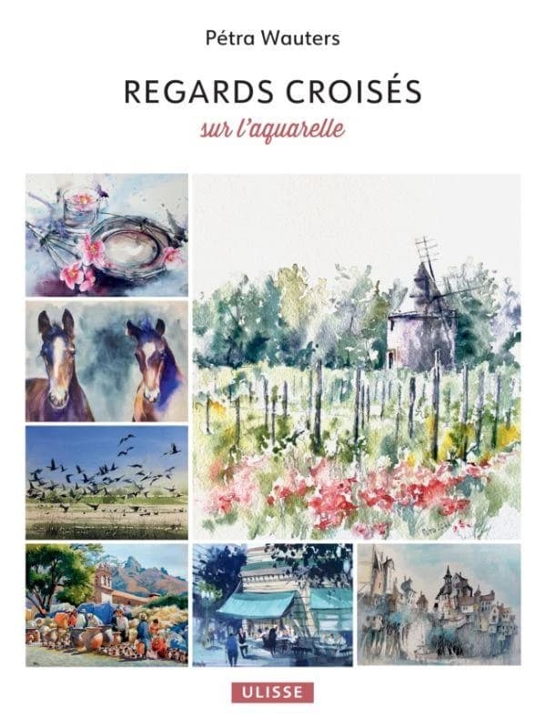 Regards croisés sur l'aquarelle