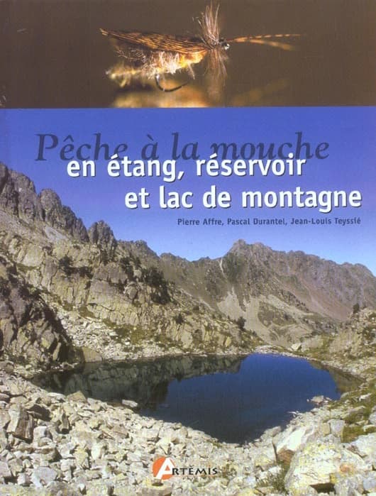 Pêche à la mouche en étang, réservoir et lac de montagne