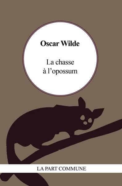 La chasse à l'opossum