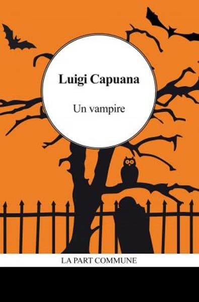 Un vampire ; suivi de Un cas de somnambulisme