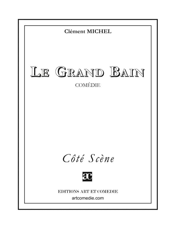 Le grand bain