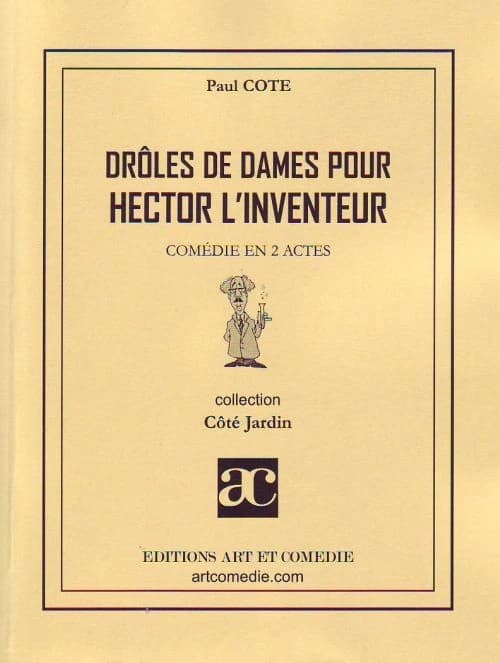 Drôles de dames pour Hector l'inventeur