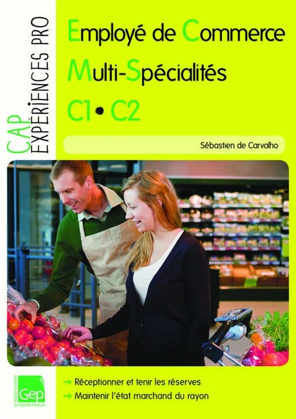 CAP employé de commerce multi-spécialités ; CAP ECMS ; C1-C2 ; épreuve EP1 ; pochette de l'élève (édition 2012)