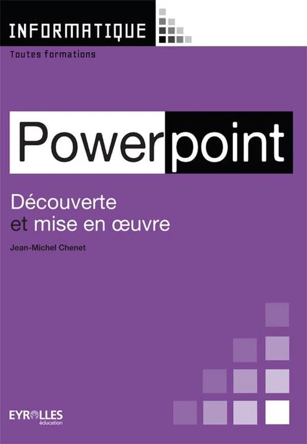 Power point ; découverte et mise en oeuvre ; livre de l'élève (2e édition)