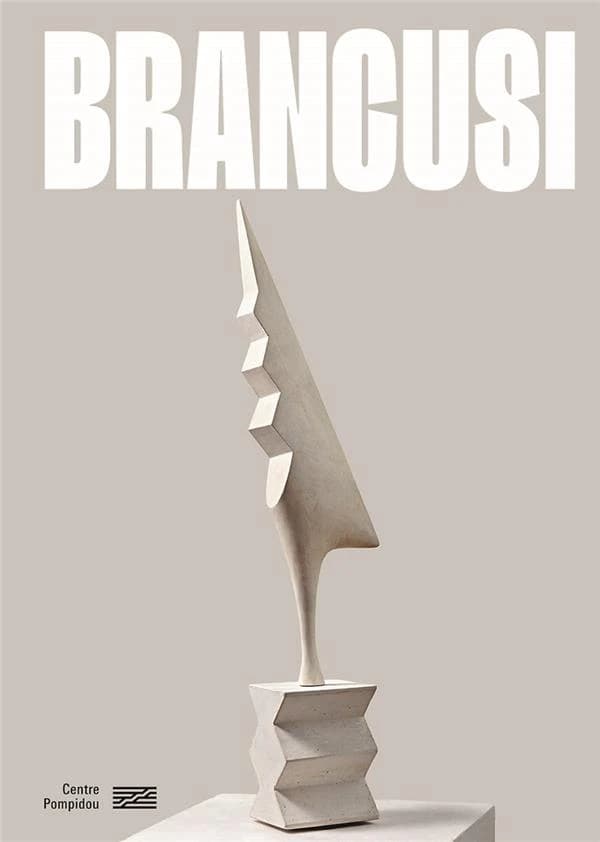 Brancusi : l'art ne fait que commencer : [exposition, Paris, Centre Pompidou, Musée national d'art moderne, 27 mars-1er juillet 2024]