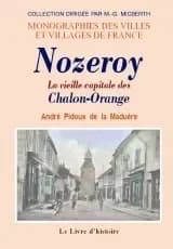 Nozeroy, la vieille capitale des chalon-orange