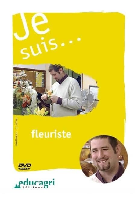 Je suis fleuriste