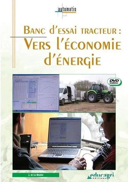 Banc d'essai tracteur : vers l'économie d'énergie