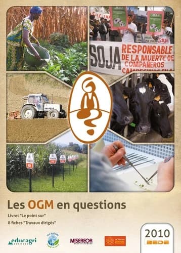 Les OGM en questions (Nouvelle éd.) [Pierre Bouchet, Bernard Eddé, Patrice Fabre, et al.] ; [publié par l'Association BEDE]