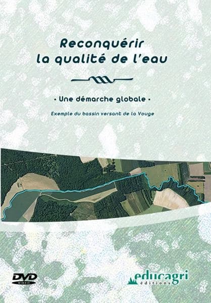 Reconquérir la qualité de l'eau : exemple du bassin versant de la Vouge. 1, Une démarche globale
