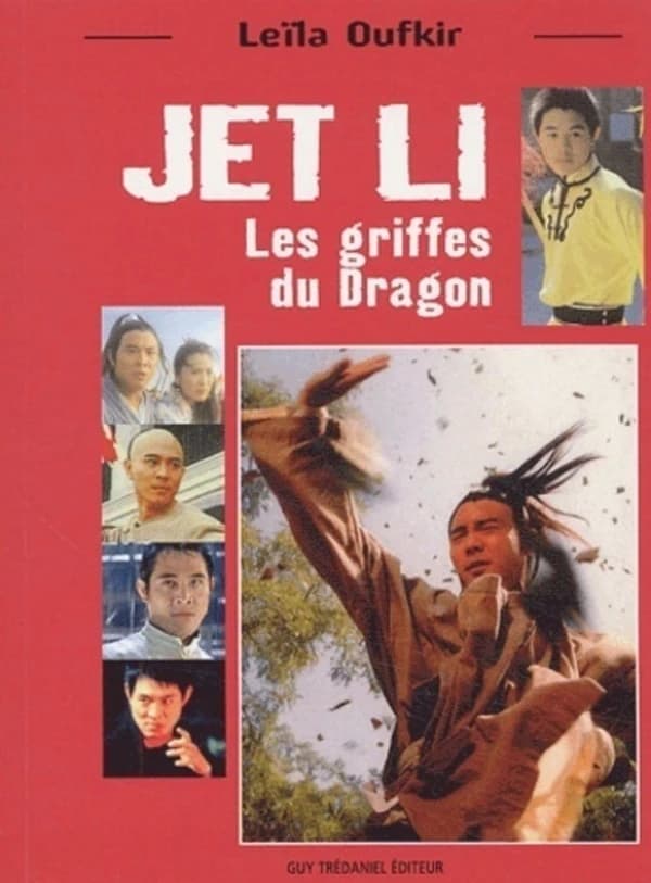 Jet Li, les griffes du dragon