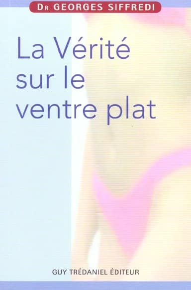 La vérité sur le ventre plat