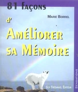 81 façons d'améliorer sa mémoire