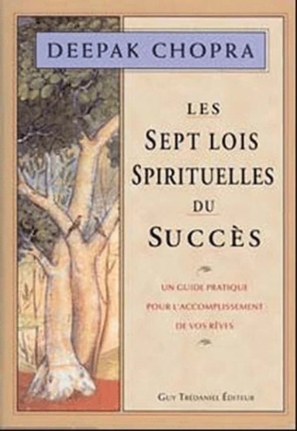 Les sept lois spirituelles du succès
