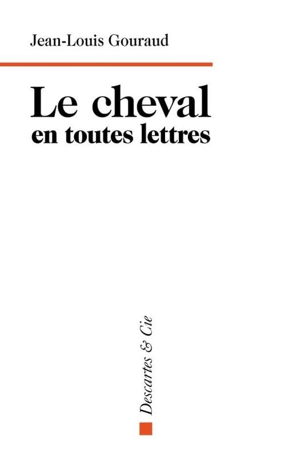 Le cheval en toutes lettres