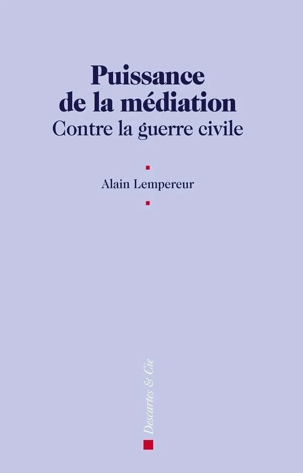 Puissance de la médiation contre la guerre civile