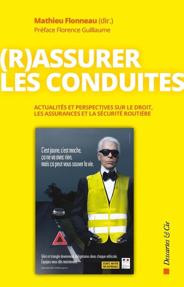 (R)assurer les conduites : Actualités et perspectives sur le droit, les assurances et la sécurité routière
