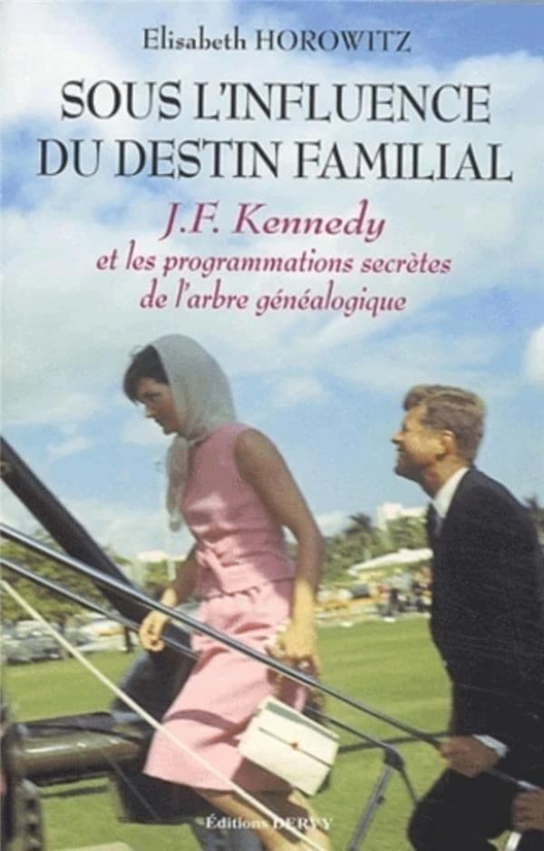 Sous l'influence du destin familial : John Fitzgerald Kennedy et les programmations secrètes de l'arbre généalogique