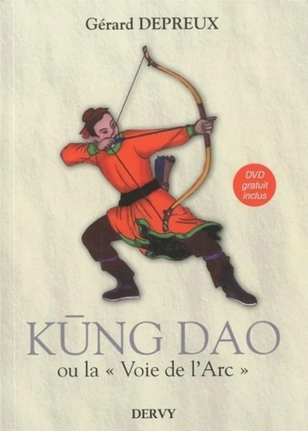 Kūng Dao : la voie de l'arc