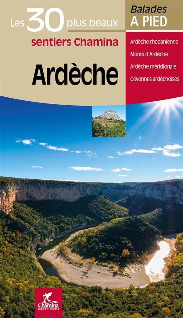 Ardèche : Ardèche rhodanienne, Monts d'Ardèche, Ardèche méridionale, Cévennes ardéchoises