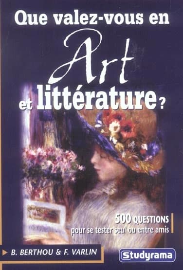 Que valez-vous en art et littérature ?