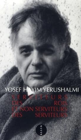 Serviteurs des rois et non serviteurs des serviteurs : sur quelques aspects de l'histoire politique des Juifs
